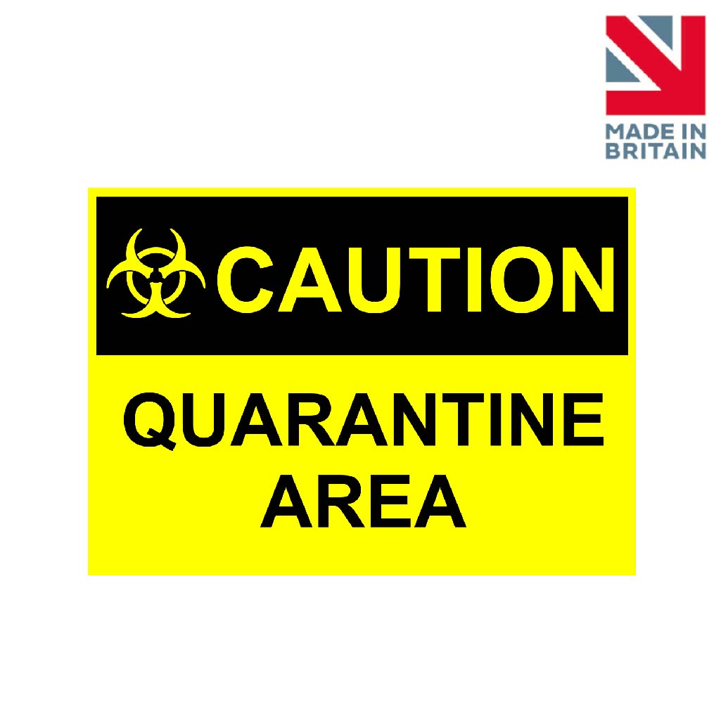 Sign | Caution Quarantine