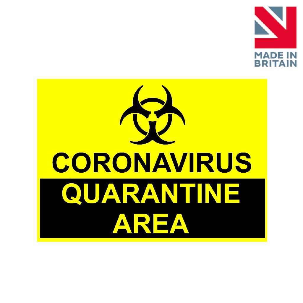 Sign | Coronavirus Quarantine Area
